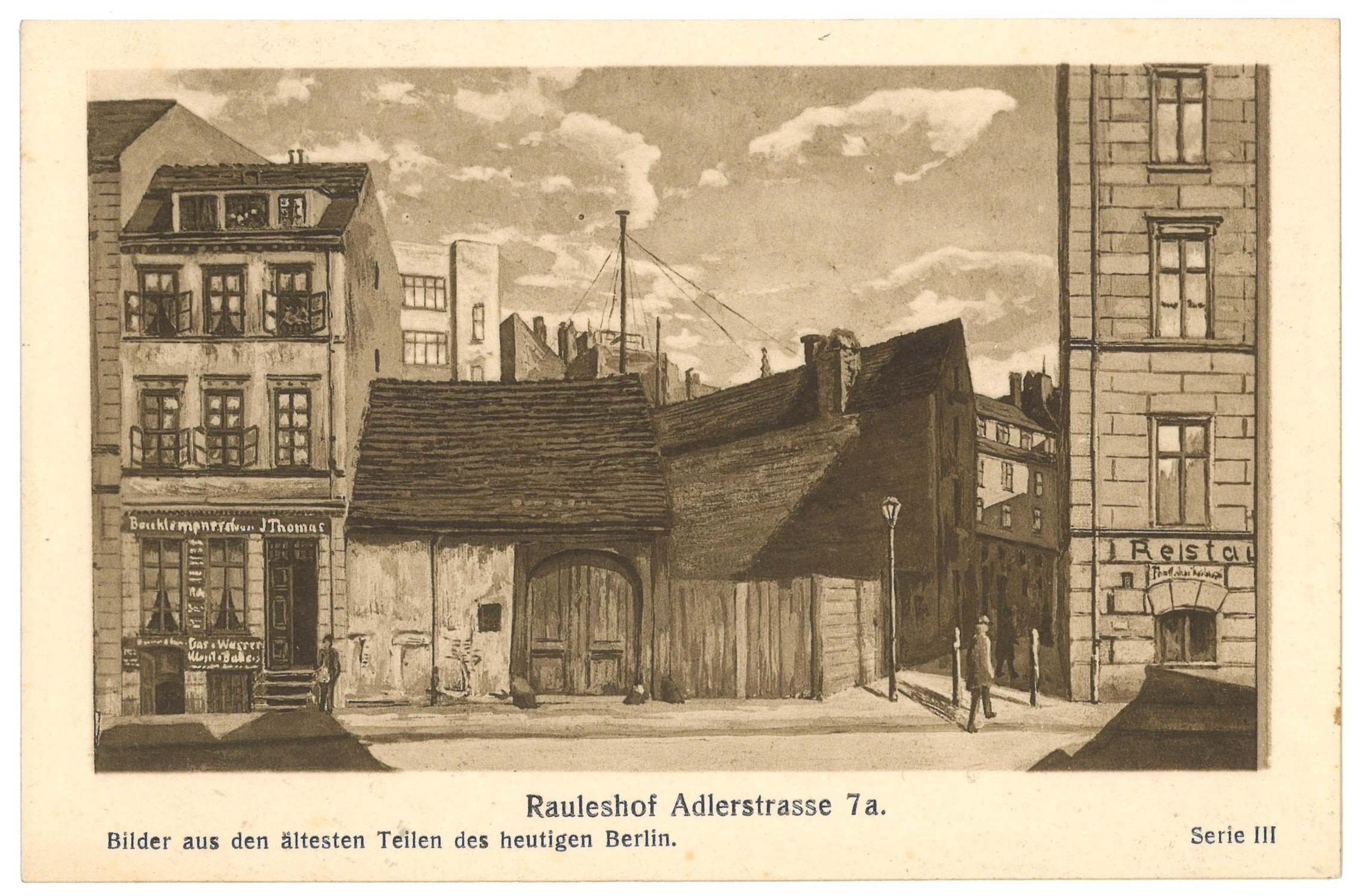 Johannes Zuckert, Berlin-Mitte: Eingang zu Raules Hof von der Adlerstraße aus (Aquarell von Johannes Zuckert)