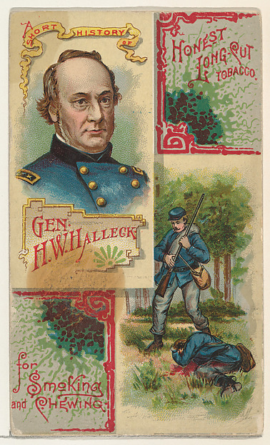W. Duke, Sons & Co., A Short History: General Henry W. Halleck, from the Histories of Generals series (N114) issued by W. Duke, Sons & Co. to promote Honest Long Cut Smoking and Chewing Tobacco