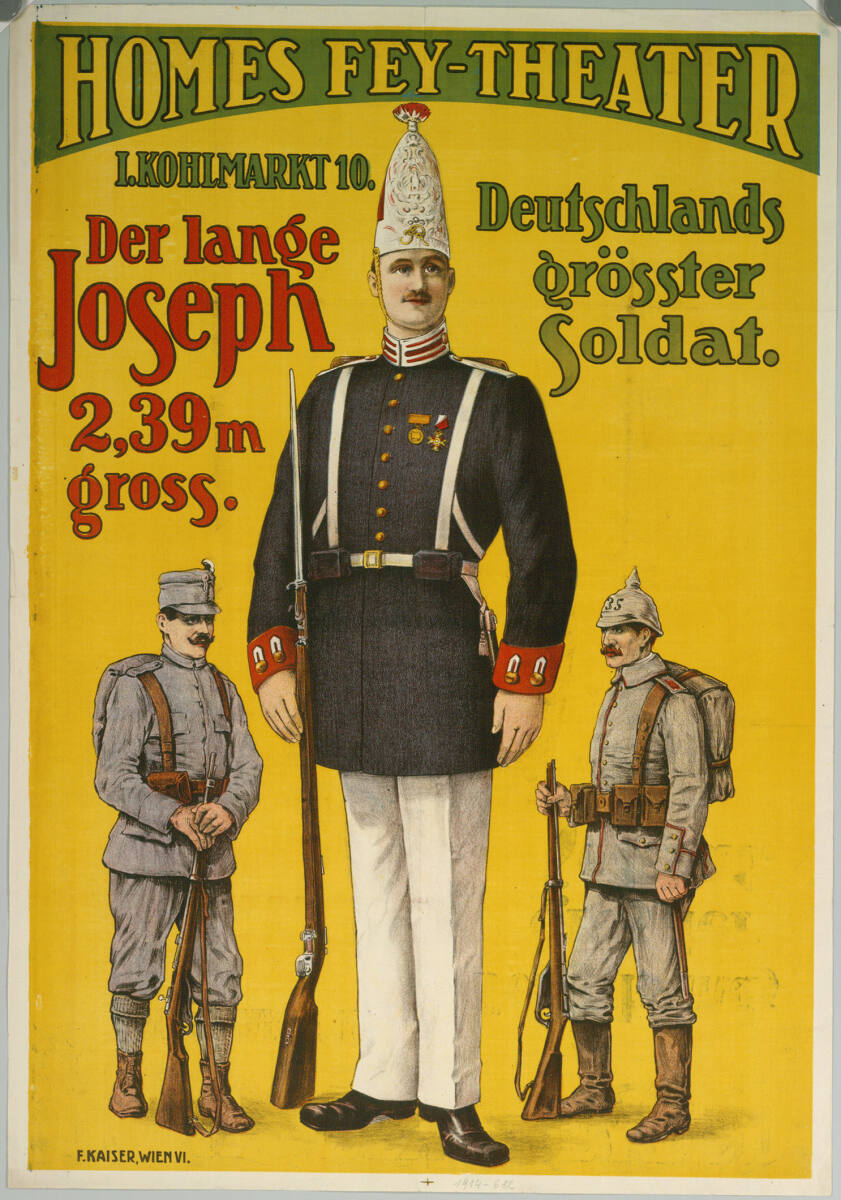 Anonym, HOMES FEY-THEATER; I. KOHLMARKT 10.; Der lange Joseph, Deutschlands grösster Soldat