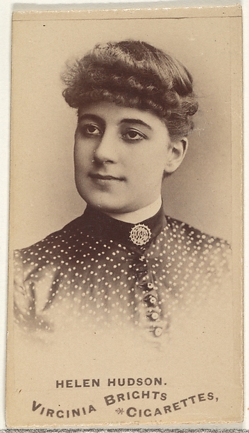 Allen & Ginter, Helen Hudson, from the Actors and Actresses series (N45, Type 1) for Virginia Brights Cigarettes