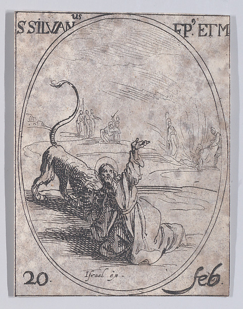 Jacques Callot, S. Silvain, évêque et martyr (St. Sylvanus, Bishop and Martyr), February 20th, from "Les Images De Tous Les Saincts et Saintes de L'Année" (Images of All of the Saints and Religious Events of the Year)