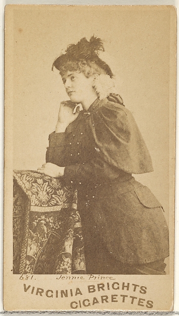 Allen & Ginter, Card 681, Jennie Prince, from the Actors and Actresses series (N45, Type 1) for Virginia Brights Cigarettes