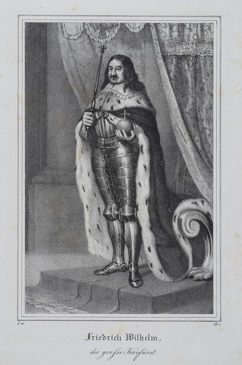 Heinrich Wilhelm Teichgräber, Friedrich Wilhelm, Kurfürst von Brandenburg, "der Große Kurfürst" (1620-1688, reg. 1640-1688)
