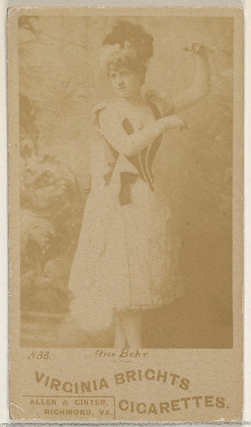 Allen & Ginter, Card 533, Miss Behr, from the Actors and Actresses series (N45, Type 6) for Virginia Brights Cigarettes
