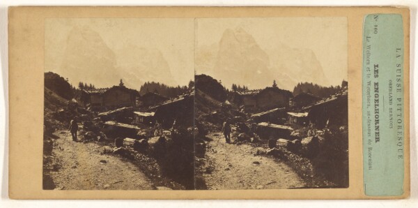 Unknown, La Suisse Pittoresque. Oberland Bernois. Les Engelhorner. Le Wellhorn et le Weterhorn, au-dessous de Rosenlaui