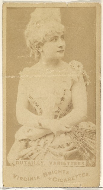 Allen & Ginter, Dutailly, Variettees, from the Actors and Actresses series (N45, Type 1) for Virginia Brights Cigarettes
