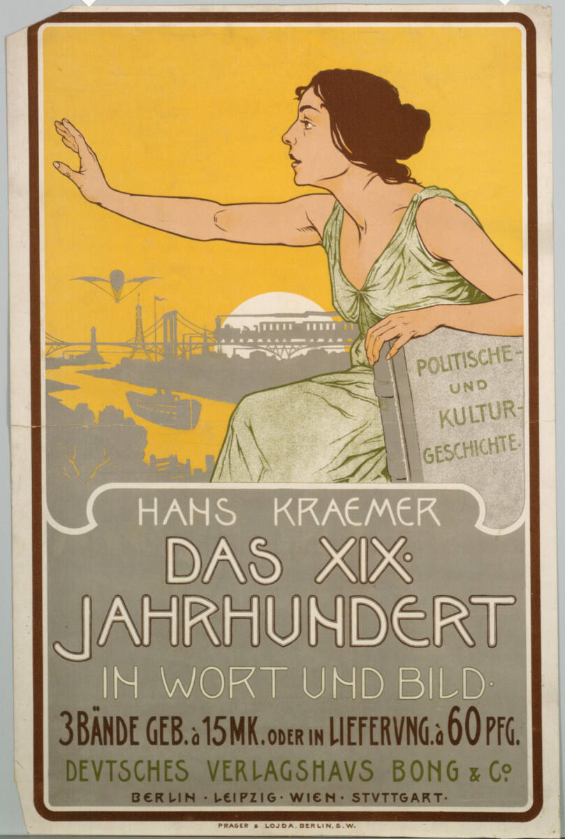 Anonym, HANS KRAEMER; DAS XIX. JAHRHUNDERT IN WORT UND BILD; DEUTSCHES VERLAGSHAUS BONG & Co.; BERLIN, LEIPZIG, WIEN, STUTTGART.