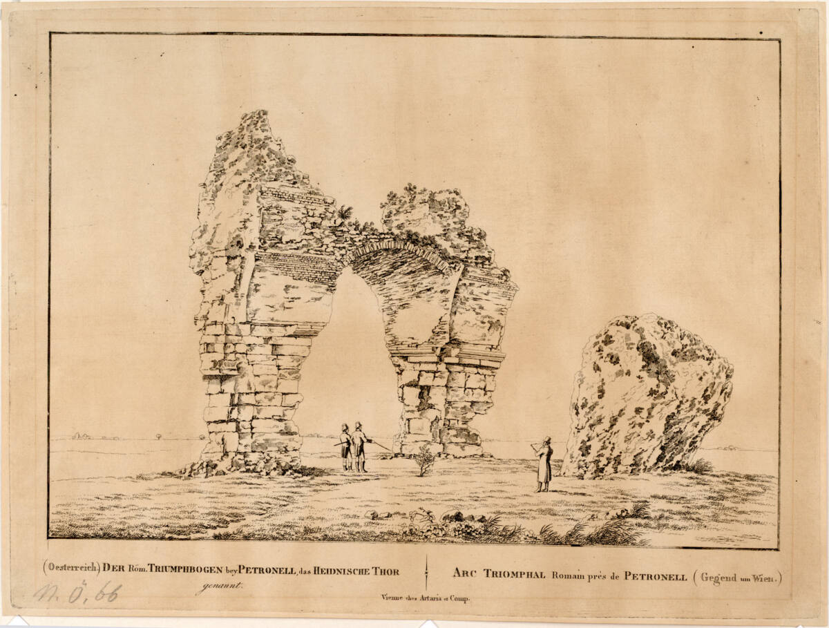 Anonym, Das Heidentor bei Petronell