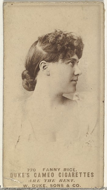 W. Duke, Sons & Co., Card Number 770, Fanny Rice, from the Actors and Actresses series (N145-5) issued by Duke Sons & Co. to promote Cameo Cigarettes