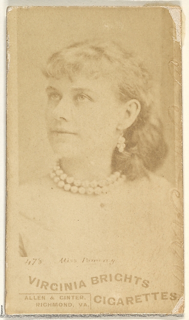 Allen & Ginter, Card 478, Miss Pomeroy, from the Actors and Actresses series (N45, Type 1) for Virginia Brights Cigarettes