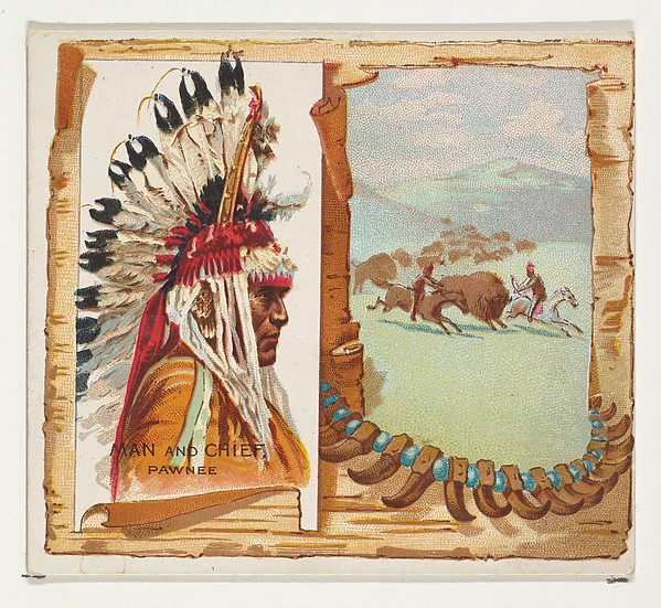 Allen & Ginter, Man and Chief, Pawnee, from the American Indian Chiefs series (N36) for Allen & Ginter Cigarettes