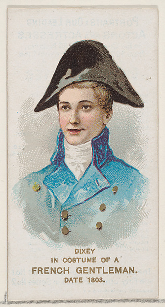 W. Duke, Sons & Co., Dixey in the Costume of a French Gentleman of 1808, from the set Actors and Actresses, First Series (N70) for Duke brand cigarettes