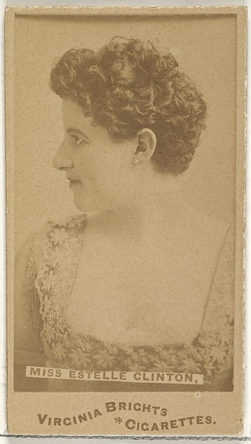 Allen & Ginter, Miss Estelle Clinton, from the Actors and Actresses series (N45, Type 1) for Virginia Brights Cigarettes