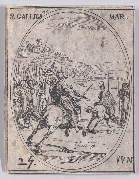 Jacques Callot, S. Gallican, martyr (St. Gallicanus, Martyr), June 25th, from "Les Images De Tous Les Saincts et Saintes de L'Année" (Images of All of the Saints and Religious Events of the Year)