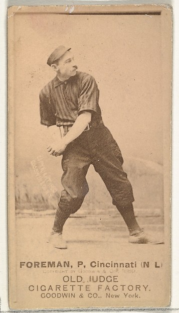Goodwin & Company, Francis Isaiah "Monkey" Foreman, Pitcher, Cincinnati, from the Old Judge series (N172) for Old Judge Cigarettes