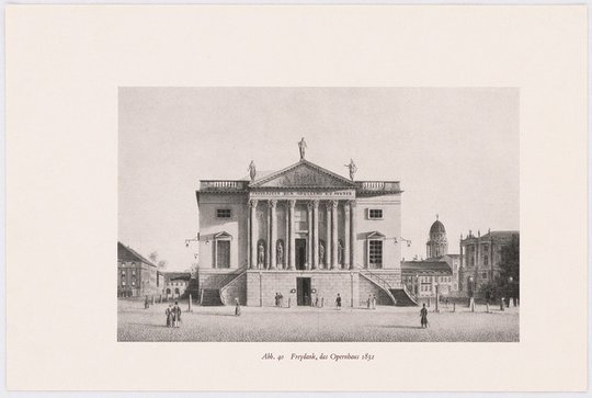 Georg Wenzeslaus von Knobelsdorff, Königliche Oper (auch: Staatsoper unter den Linden, Lindenoper), Berlin Umbau: Ansicht 1832 nach Gemälde von Freydank