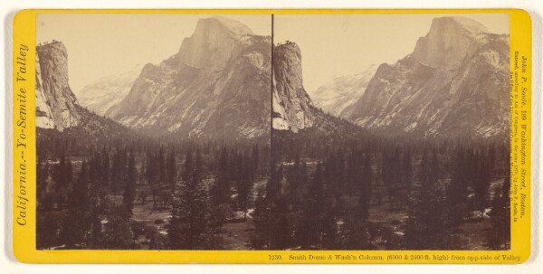 John P. Soule, South Dome & Wash'n Column, (6000 & 2400 ft. high) from opposite of Valley