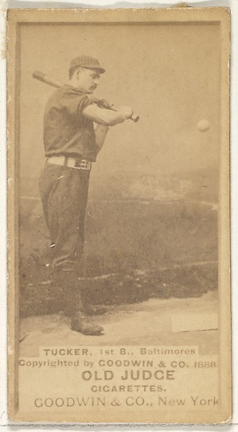 Goodwin & Company, Tucker, 1st Base, Baltimore Orioles, from the Old Judge series (N172) for Old Judge Cigarettes