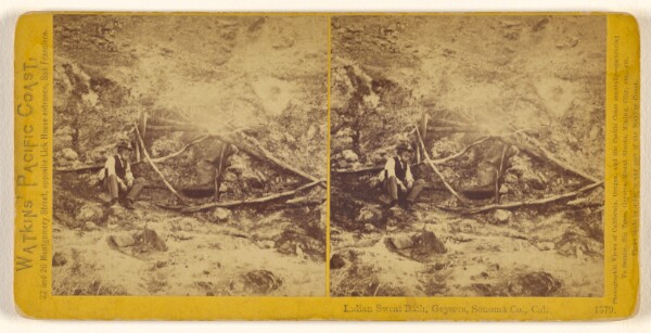 Carleton Watkins, Indian Sweat Baths, Geysers, Sonoma Co., Cal.