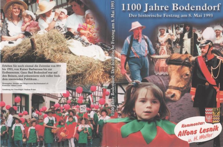 Heimat- und Bürgerverein Bad Bodendorf, Film zum historischen Festzug der 1100 Jahrfeier Bodendorf