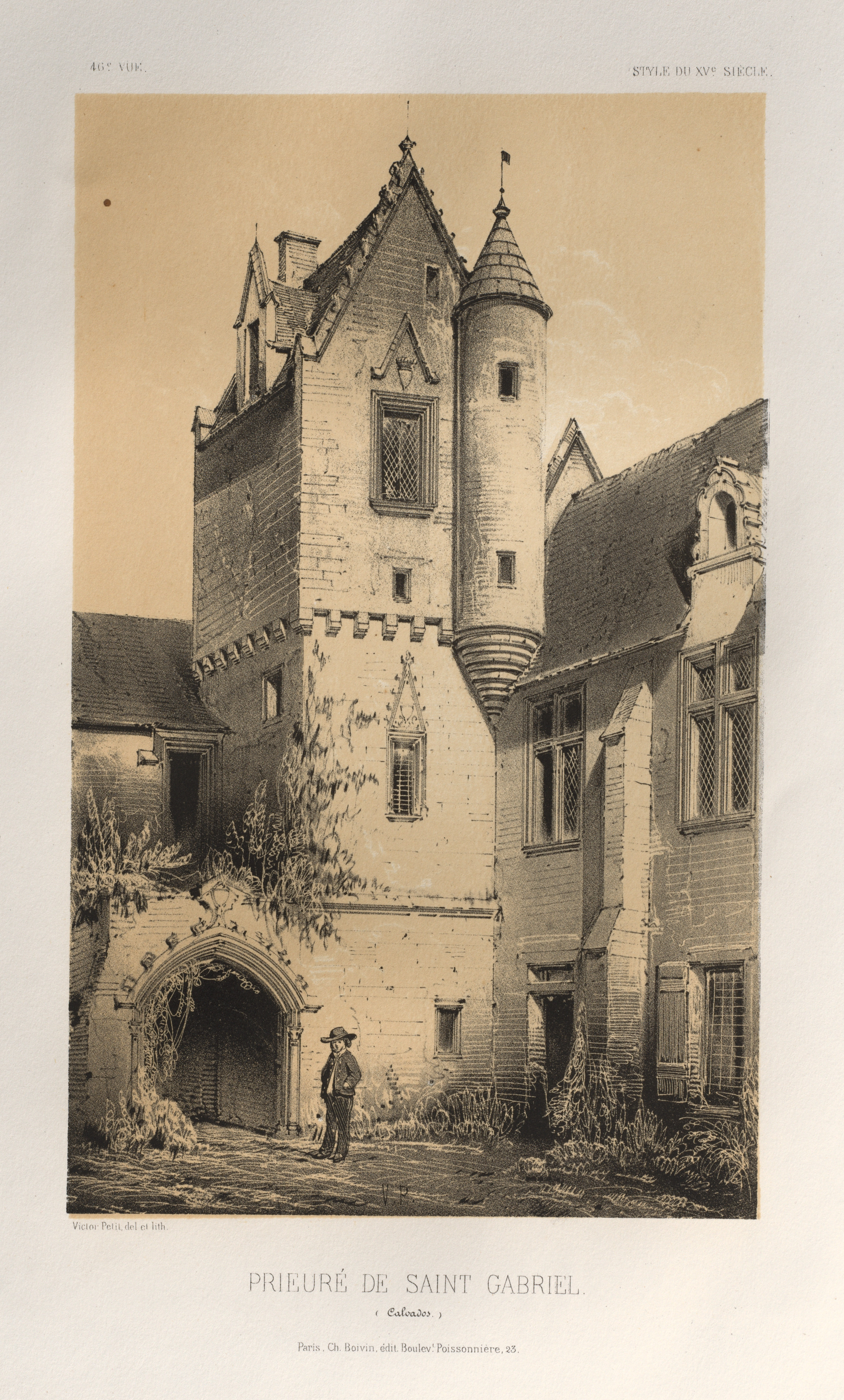 Victor Petit, Architecture Pittoresque ou Monuments des XVeme. Et XVIeme. Siecles: Chateaux de France des XV et XVI Siecles: Pl. 46, Prieuré De Saint Gabriel (Calvados)