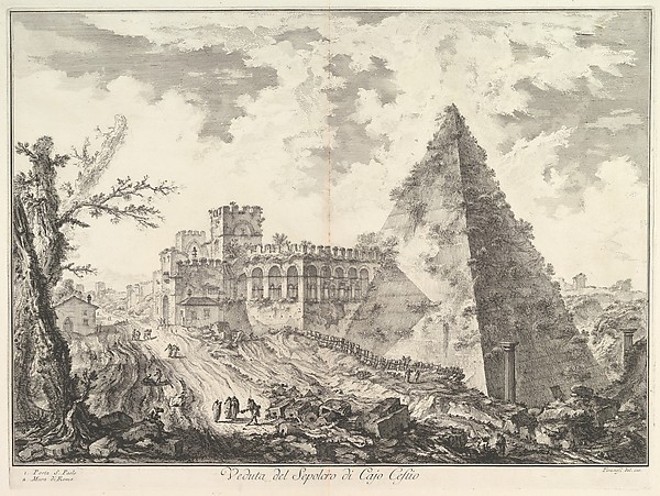 Giovanni Battista Piranesi, The Pyramid of Caius Cestius, with the Porta S. Paolo and adjoining road (Veduta del Sepolcro di Cajo Cestio), from "Vedute di Roma"