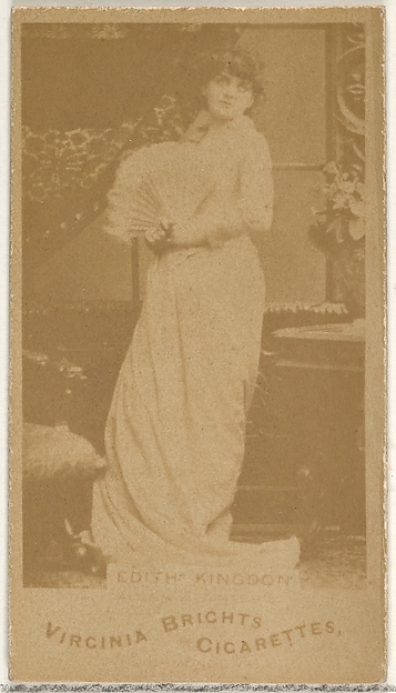 Allen & Ginter, Edith Kingdon, from the Actors and Actresses series (N45, Type 1) for Virginia Brights Cigarettes