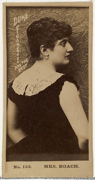 W. Duke, Sons & Co., Card Number 152, Mrs. Roach, from the Actors and Actresses series (N145-6) issued by Duke Sons & Co. to promote Duke Cigarettes
