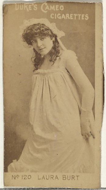 W. Duke, Sons & Co., Card Number 120, Laura Burt, from the Actors and Actresses series (N145-4) issued by Duke Sons & Co. to promote Cameo Cigarettes