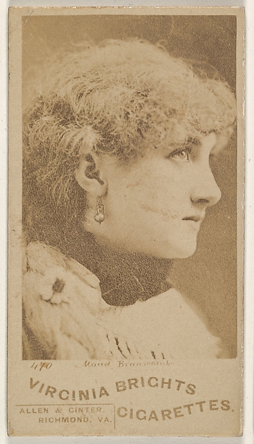 Allen & Ginter, Card 470, Maud Branscombe, from the Actors and Actresses series (N45, Type 1) for Virginia Brights Cigarettes