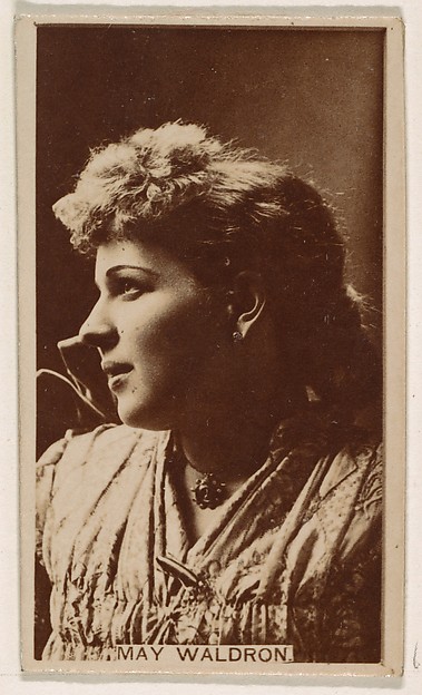 Kinney Brothers Tobacco Company, May Waldron, from the Actresses series (N245) issued by Kinney Brothers to promote Sweet Caporal Cigarettes
