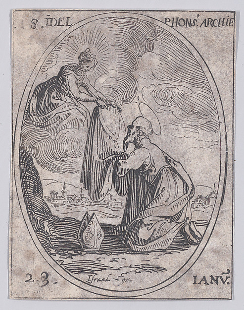 Jacques Callot, S. Ildelfonse, archevêque (St. Ildefonsus, Archbishop), January 23rd, from "Les Images De Tous Les Saincts et Saintes de L'Année" (Images of All of the Saints and Feast Days of the Year)
