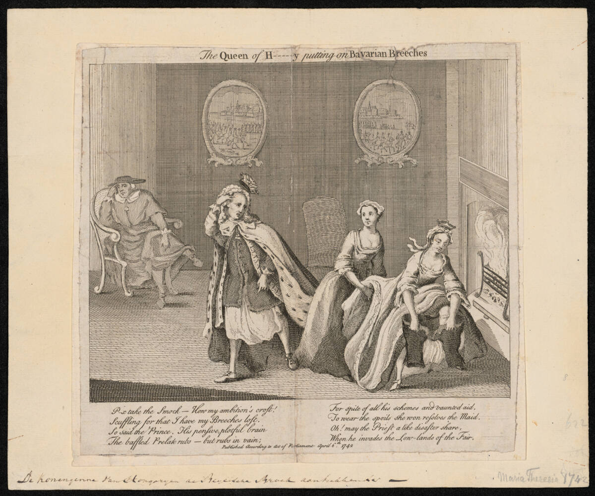 Anonym, Die Königin von Ungarn (= Maria Theresia) zieht sich die Bayerische Hose (= Herzogtum Bayern) des Kaisers (= Karl VII. Albrecht) an [Satyrisches Blatt]