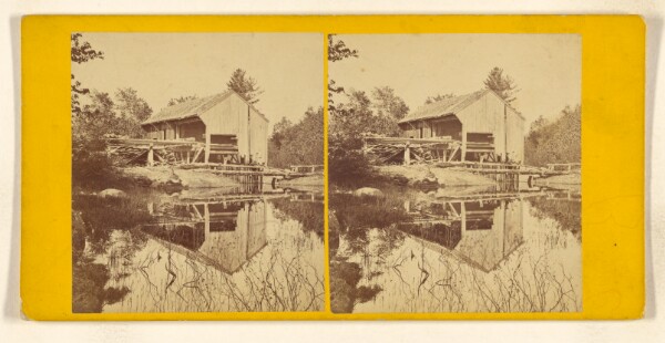 John B. Heywood, Nickerson's Mill. [White Mountain]