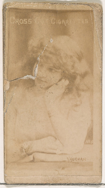 W. Duke, Sons & Co., Vaughan, from the Actors and Actresses series (N145-1) issued by Duke Sons & Co. to promote Cross Cut Cigarettes