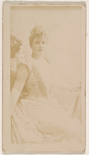 Kinney Brothers Tobacco Company, Miss Wade, from the Actresses series (N245) issued by Kinney Brothers to promote Sweet Caporal Cigarettes