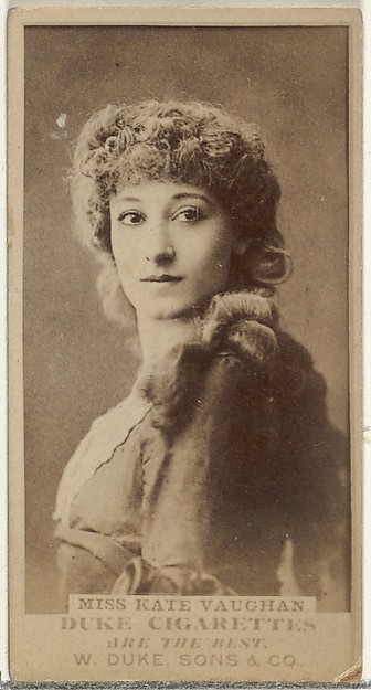 W. Duke, Sons & Co., Miss Kate Vaughan, from the Actors and Actresses series (N145-7) issued by Duke Sons & Co. to promote Duke Cigarettes