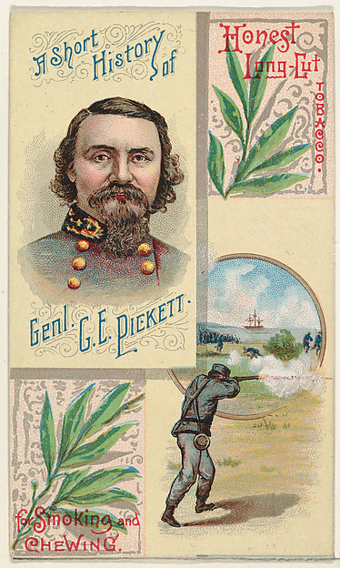 W. Duke, Sons & Co., A Short History: General George E. Pickett, from the Histories of Generals series (N114) issued by W. Duke, Sons & Co. to promote Honest Long Cut Smoking and Chewing Tobacco