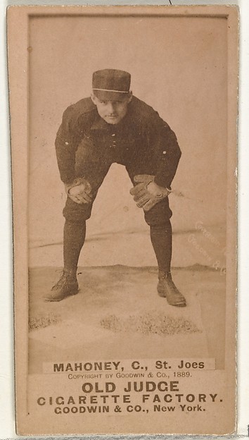 Goodwin & Company, Daniel J. "Dan" Mahoney, Catcher, St. Joseph Clay Eaters, from the Old Judge series (N172) for Old Judge Cigarettes