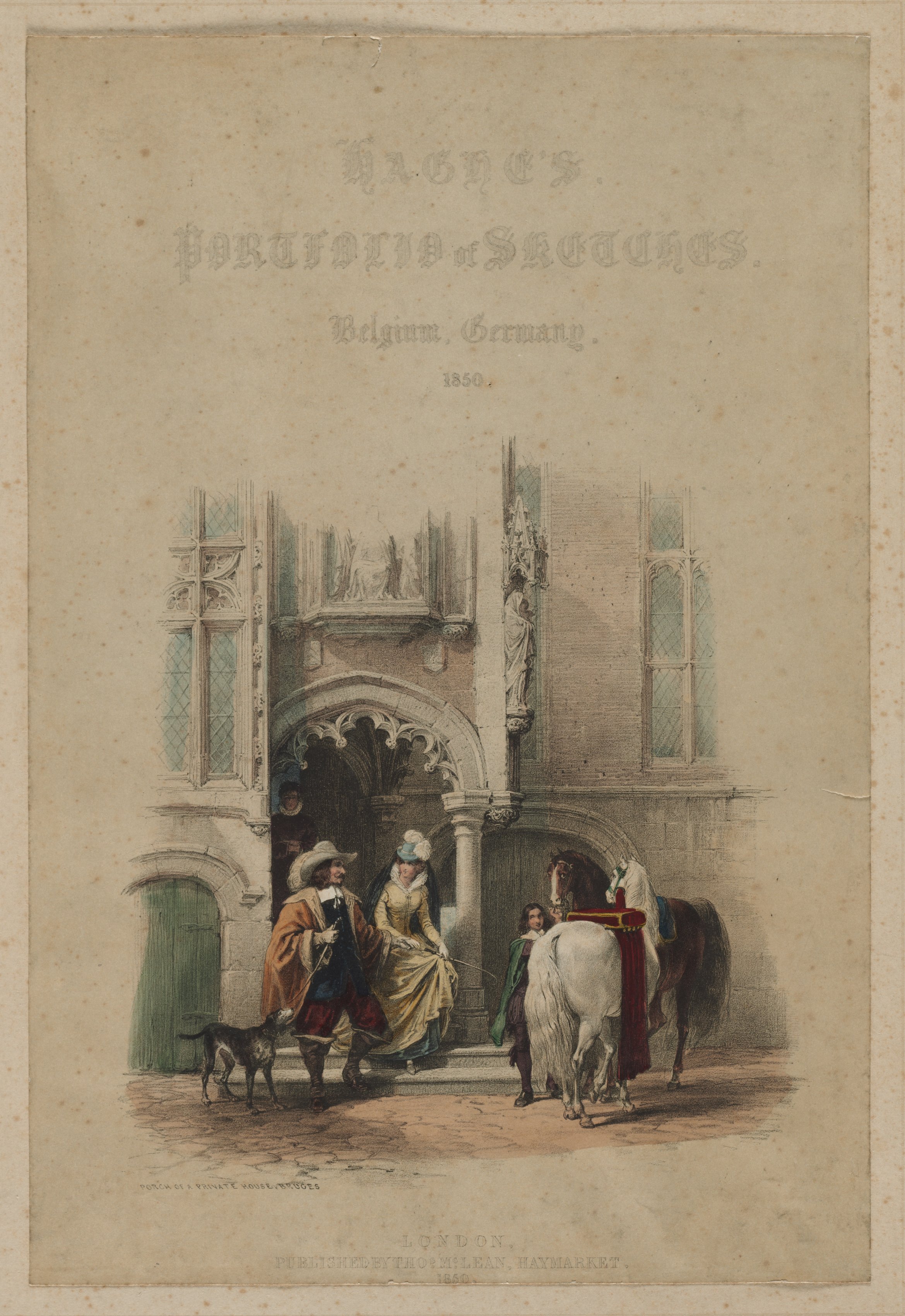 Louis Haghe, Haghe's Portfolio of Sketches. Belgium. Germany, vol. III: Title Page, on a door, part of a view, Porch of a Private House, Bruges