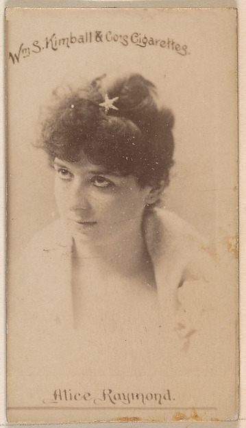 William S. Kimball & Company, Alice Raymond, from the Actresses series (N203) issued by Wm. S. Kimball & Co.