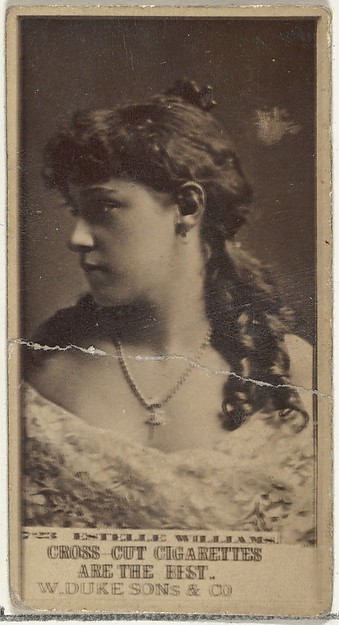 W. Duke, Sons & Co., Card Number 723, Estelle Williams, from the Actors and Actresses series (N145-3) issued by Duke Sons & Co. to promote Cross Cut Cigarettes