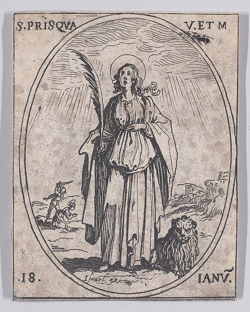 Jacques Callot, Ste. Prisque, vierge et martyre (St. Prisca, Virgin and Martyr), January 18th, from "Les Images De Tous Les Saincts et Saintes de L'Année" (Images of All of the Saints and Feast Days of the Year)