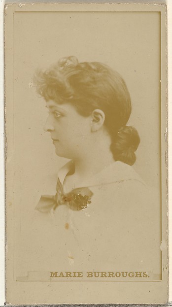 W. Duke, Sons & Co., Marie Burroughs, from the Actors and Actresses series (N145-8) issued by Duke Sons & Co. to promote Duke Cigarettes