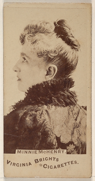Allen & Ginter, Minnie McHenry, from the Actors and Actresses series (N45, Type 1) for Virginia Brights Cigarettes