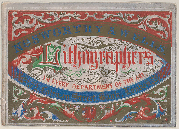 Anonymous, British, 19th century, Trade Card for Nosworthy & Wells, Lithographers