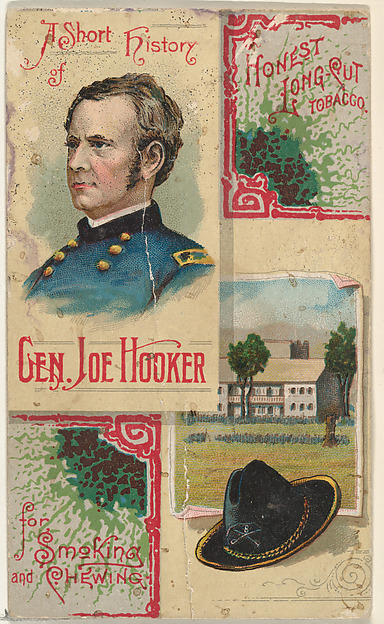 W. Duke, Sons & Co., A Short History: General Joseph Hooker, from the Histories of Generals series (N114) issued by W. Duke, Sons & Co. to promote Honest Long Cut Smoking and Chewing Tobacco