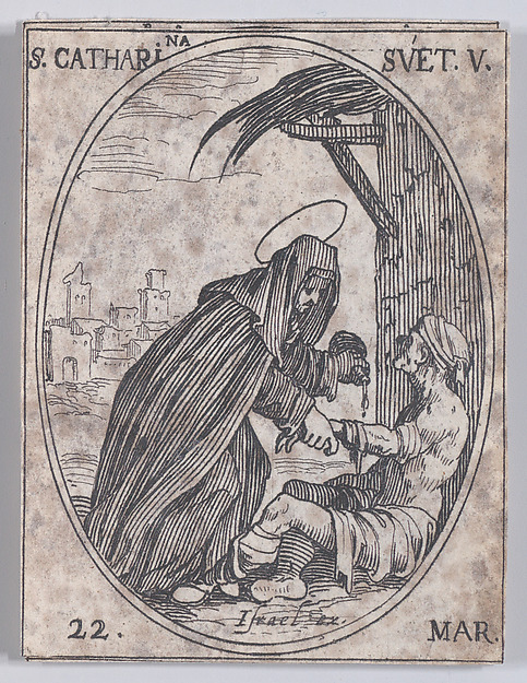Jacques Callot, S. Catharina de Suède (St. Catherine of Sweden), March 22nd, from "Les Images De Tous Les Saincts et Saintes de L'Année" (Images of All of the Saints and Religious Events of the Year)