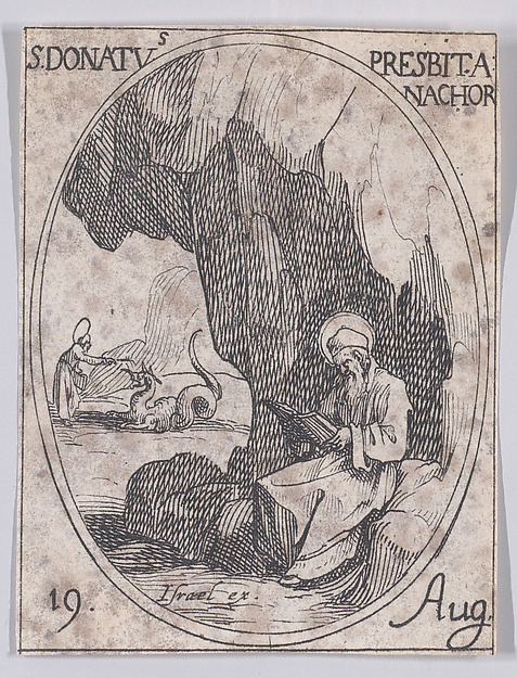 Jacques Callot, S. Donat, prêtre, anachorète (St. Donatus, Priest and Anchorite), August 19th, from "Les Images De Tous Les Saincts et Saintes de L'Année" (Images of All of the Saints and Religious Events of the Year)