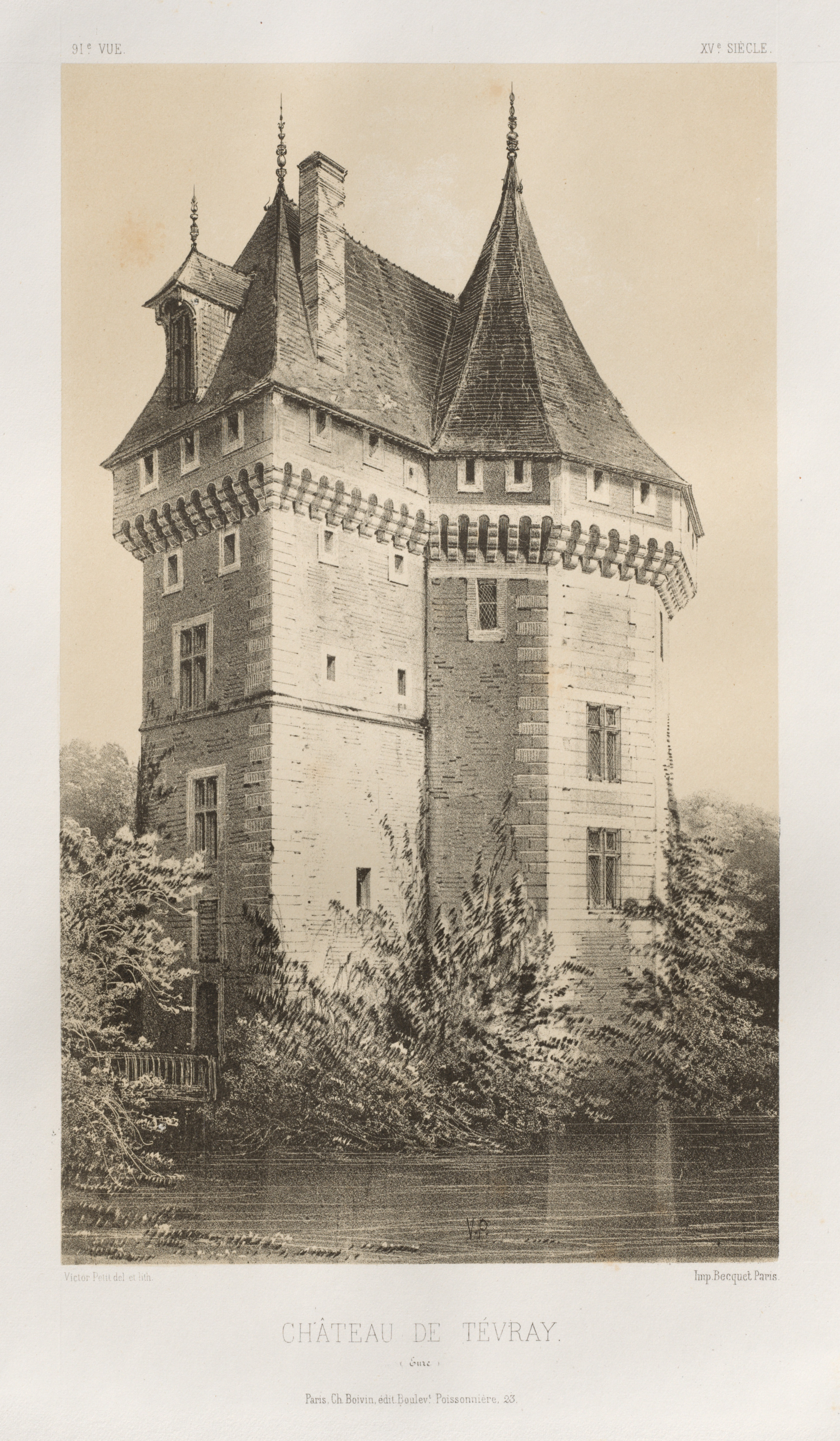 Victor Petit, Architecture Pittoresque ou Monuments des XVeme. Et XVIeme. Siecles: Chateaux de France des XV et XVI Siecles: Pl. 91, Château de Tévray (Eure)